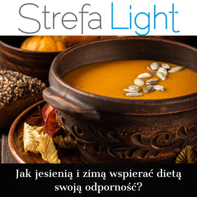 Jak wspierać dietą swoją odporność jesienią i zimą?