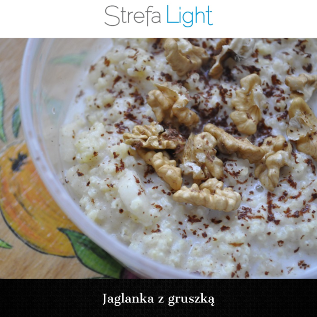 Dlaczego warto jeść gruszki i przepis na pyszną jaglankę z gruszkami